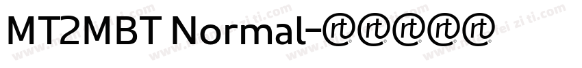 MT2MBT Normal字体转换